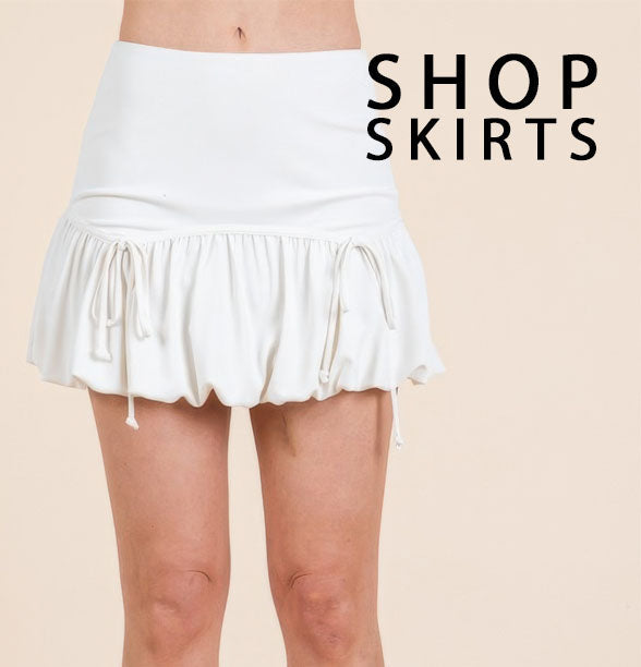 Skirts